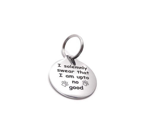 PawGear Pet ID Tags Personalised Engraved Polished Stainless Steel Funny Round Dog Cat ( I solemnly swear that I am up to no good two paws)
